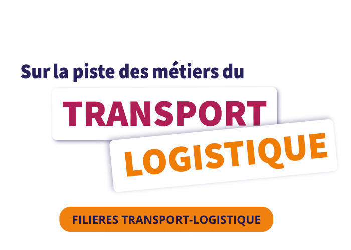 Jeu concours « Sur la piste des métiers du Transport-Logistique » dédié aux classes des filières Transport-Logistique